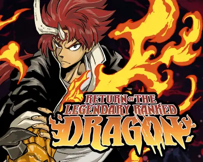 Return of the Legendary Ranked Dragon